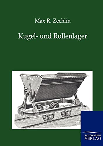 Stock image for Kugel- und Rollenlager for sale by Chiron Media