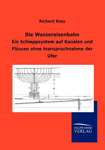 9783864446924: Die Wassereisenbahn (German Edition)