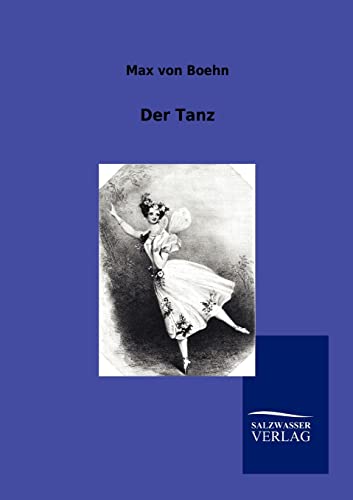 9783864447259: Der Tanz