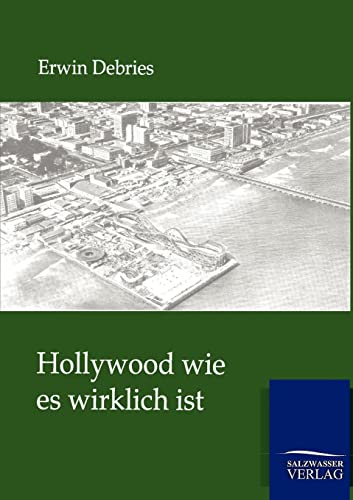 Stock image for Hollywood wie es wirklich ist for sale by Chiron Media