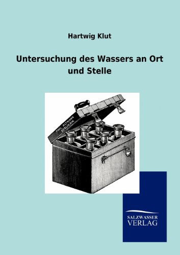 Beispielbild fr Untersuchung des Wassers an Ort und Stelle (German Edition) zum Verkauf von Lucky's Textbooks
