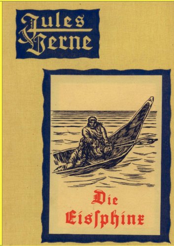 Die Eissphinx (Paperback or Softback) - Verne, Jules