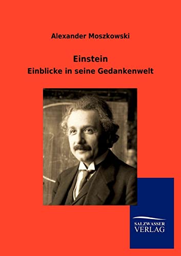 9783864449833: Einstein: Einblicke in seine Gedankenwelt
