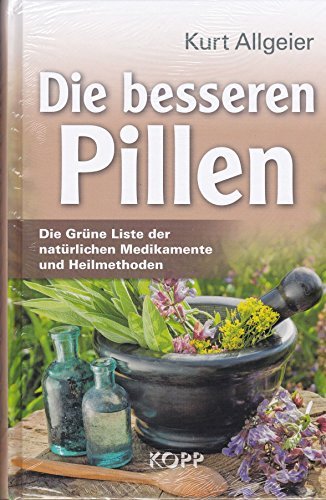 Beispielbild fr Die besseren Pillen zum Verkauf von diakonia secondhand