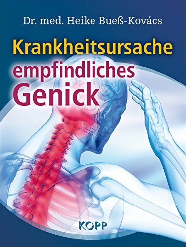 9783864452123: Krankheitsursache empfindliches Genick