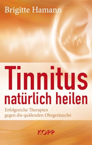 Stock image for Tinnitus natrlich heilen -Language: german for sale by GreatBookPrices