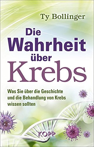 Imagen de archivo de Die Wahrheit ber Krebs -Language: german a la venta por GreatBookPrices