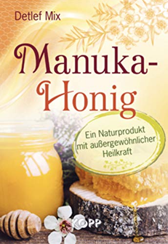 9783864456084: Manuka-Honig - Detlef Mix