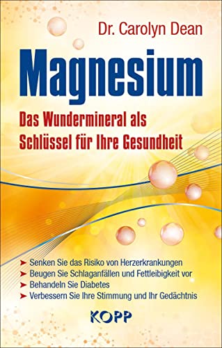 Beispielbild fr Magnesium: Das Wundermineral als Schlssel fr Ihre Gesundheit zum Verkauf von medimops