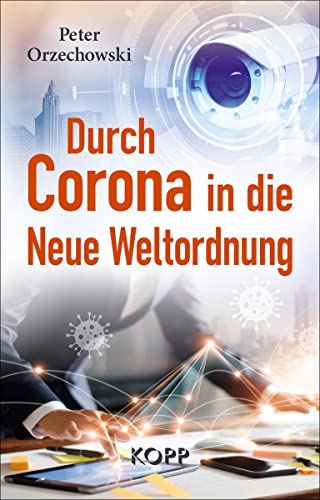 Beispielbild fr Durch Corona in die Neue Weltordnung zum Verkauf von medimops