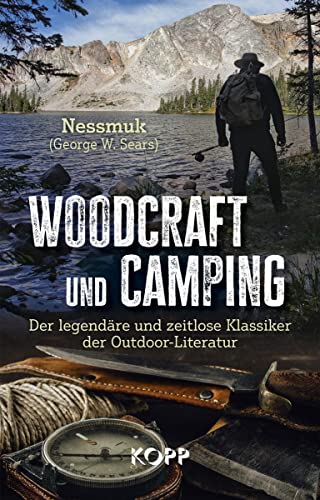 9783864459054: Woodcraft und Camping: Der legendre und zeitlose Klassiker der Outdoor-Literatur