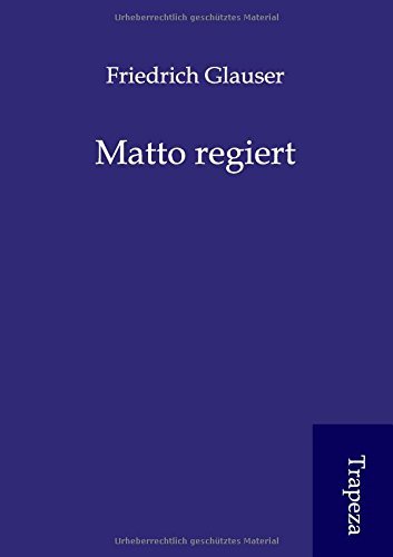 Stock image for Matto Regiert for sale by medimops