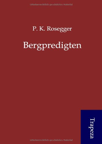 Beispielbild fr Bergpredigten zum Verkauf von Buchpark