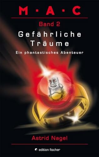 9783864551505: Nagel, A: M.A.C. 2/phantastisches Abenteuer / Gefhrliche