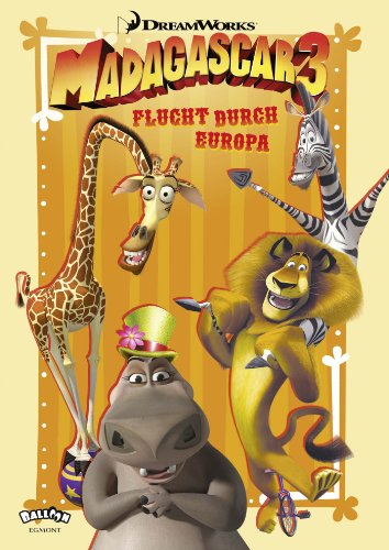 Beispielbild fr Madagascar 3: Flucht durch Europa: Buch zum Film zum Verkauf von medimops