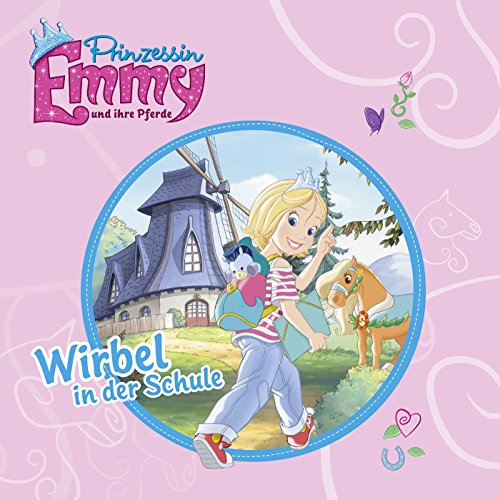 Beispielbild f�r Prinzessin Emmy und ihre Pferde - Wirbel in der Schule zum Verkauf von medimops