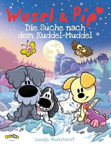 Beispielbild fr Wusel und Pip - Die Suche nach dem Kuddel-Muddel zum Verkauf von medimops