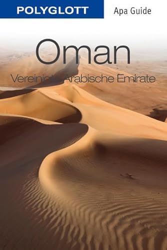 Polyglott Apa Guide Oman & Vereinigte Arabische Emirate - Henning Neuschäffer