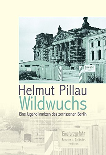 9783864603266: Pillau, H: Wildwuchs