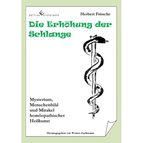 Stock image for Die Erhhung der Schlange for sale by GreatBookPrices