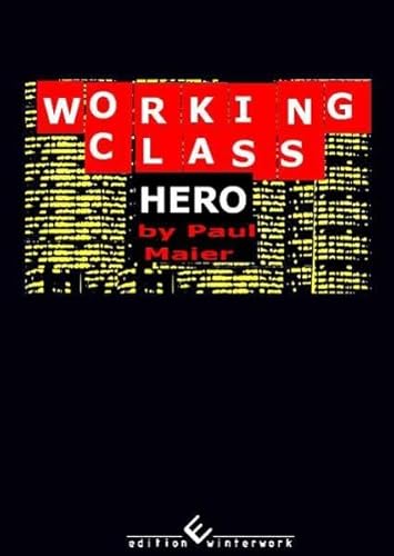 A working class hero (9783864680564) by Unknown Author