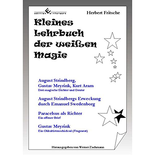 Beispielbild fr Kleines Lehrbuch der weien Magie zum Verkauf von medimops