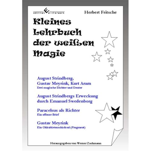 Stock image for Kleines Lehrbuch der weien Magie for sale by GreatBookPrices