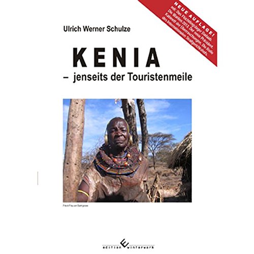 Imagen de archivo de Kenia - jenseits der Touristenmeile a la venta por medimops