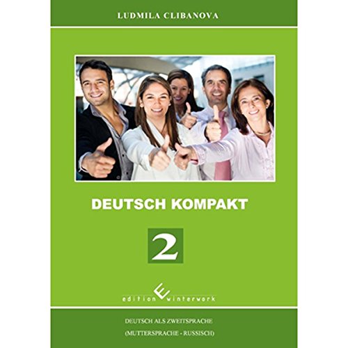 Beispielbild fr Deutsch Kompakt 2 - Deutsch als Zweitsprache (Muttersprache - Russisch) zum Verkauf von Blackwell's
