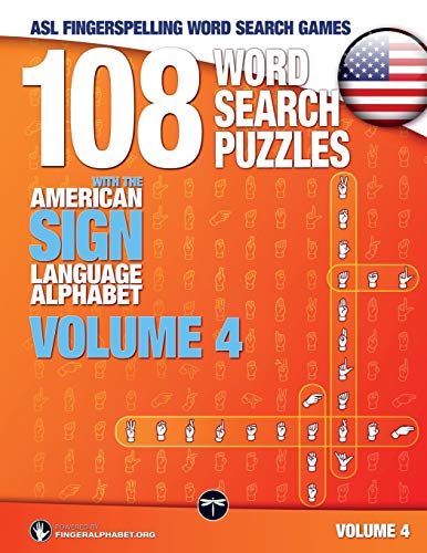 9783864690204: ASL Fingerspelling Word Search Games - 108 Word Search Puzzles with the American Sign Language Alphabet, Volume 04: Bundle 01 (Volumes 1+2+3): Volume 4