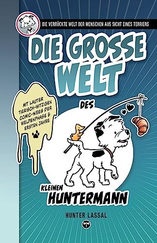 Imagen de archivo de Die GROSSE Welt des kleinen Huntermann (Paperback) a la venta por Grand Eagle Retail