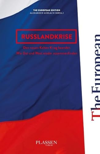 Beispielbild fr Russlandkrise: Den neuen kalten Krieg beenden. Wie Ost und West wieder zusammenfinden. zum Verkauf von Buchmarie