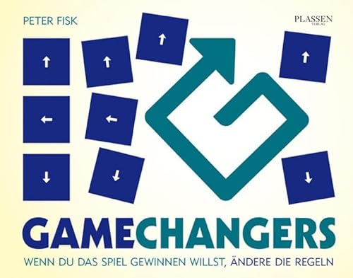 Stock image for Gamechangers: Wenn du das Spiel gewinnen willst, ndere die Regeln for sale by medimops