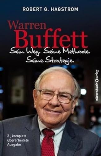 Beispielbild fr Warren Buffett: Sein Weg. Seine Methode. Seine Strategie. zum Verkauf von Blackwell's