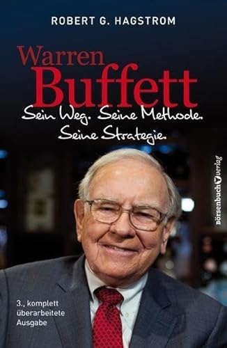 Imagen de archivo de Warren Buffett: Sein Weg. Seine Methode. Seine Strategie. a la venta por medimops