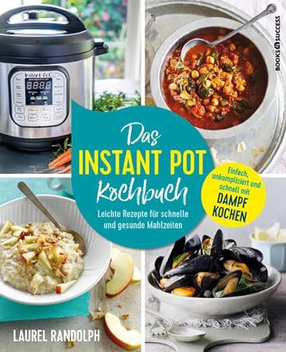 Beispielbild fr Das Instant-Pot-Kochbuch -Language: german zum Verkauf von GreatBookPrices
