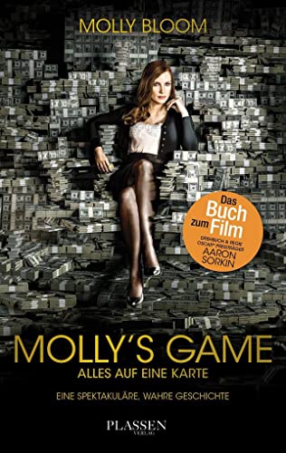 Molly's Game [Movie Tie-in]: The True Story of the 26-Year-Old Woman Behind  the Most Exclusive, High-Stakes Underground Poker Game in the World: Bloom,  Molly: 9780062838582: : Books