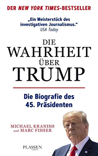 Imagen de archivo de Die Wahrheit ber Trump: Die Biografie des 45. Prsidenten a la venta por medimops