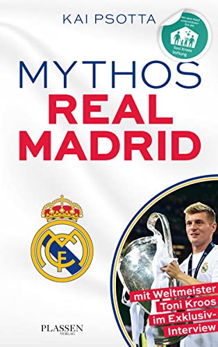 Beispielbild fr Mythos Real Madrid: Eine Reise durch die Welt der Kniglichen zum Verkauf von medimops