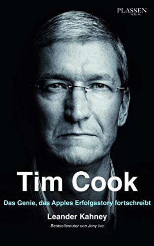Beispielbild fr Tim Cook: Das Genie, das Apples Erfolgsstory fortschreibt zum Verkauf von medimops