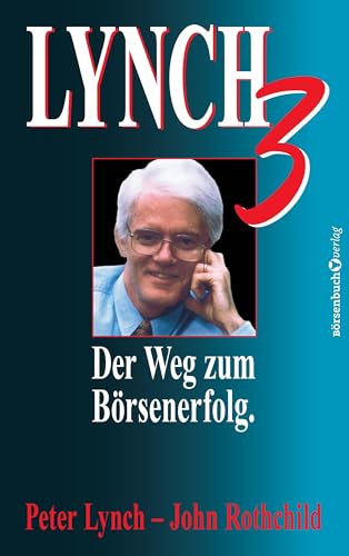 Stock image for Lynch III: Der Weg zum Brsenerfolg for sale by medimops