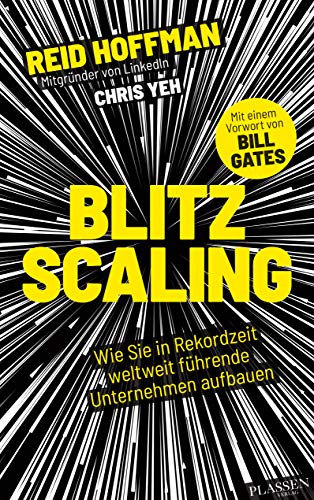 Stock image for Blitzscaling: Wie Sie in Rekordzeit weltweit fhrende Unternehmen aufbauen for sale by medimops