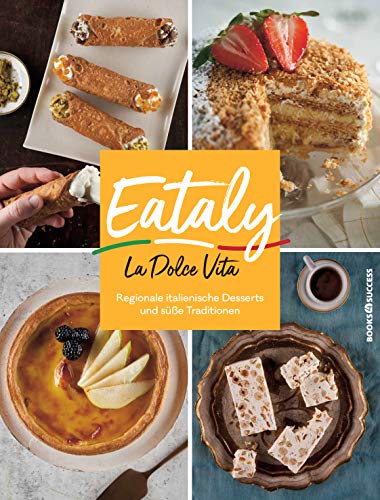 Stock image for Danford, N: Eataly - La Dolce Vita for sale by Blackwell's