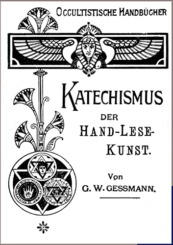 Imagen de archivo de Katechismus der Hand-Lese-Kunst a la venta por Ria Christie Collections
