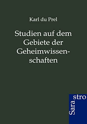 Stock image for Studien auf dem Gebiete der Geheimwissenschaften for sale by Ria Christie Collections