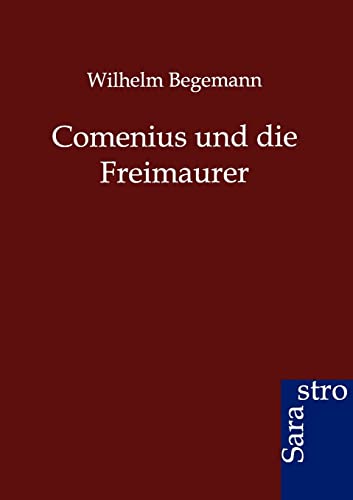 Stock image for Comenius und die Freimaurer for sale by Chiron Media
