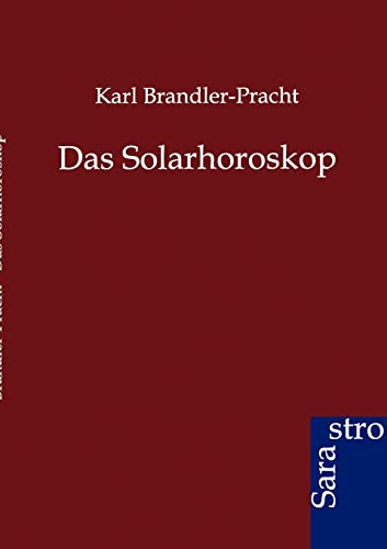 Imagen de archivo de Das Solarhoroskop (German Edition) a la venta por Lucky's Textbooks