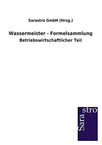 9783864713002: Wassermeister - Formelsammlung: Betriebswirtschaftlicher Teil
