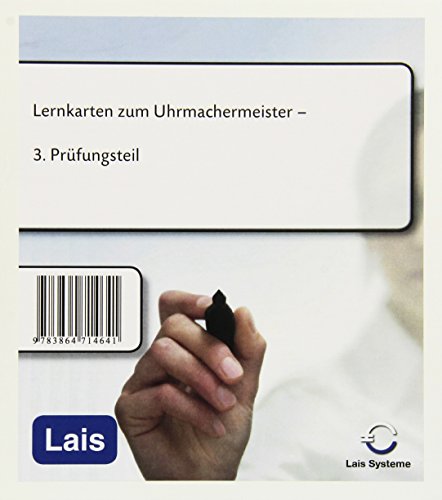 9783864714641: Lernkarten zum Uhrmachermeister: 3. Prfungsteil