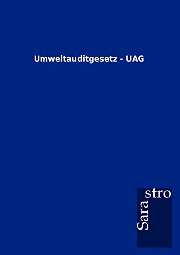 Stock image for Umweltauditgesetz - UAG (German Edition) for sale by Lucky's Textbooks